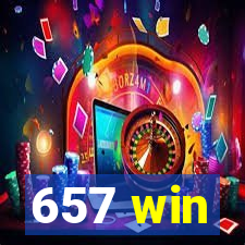 657 win